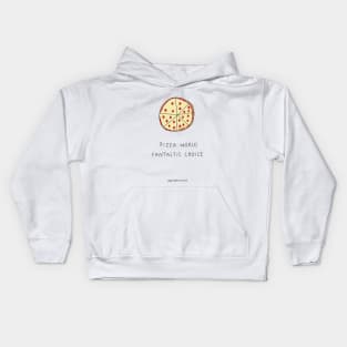 Pizza World. Fantastic Choice Kids Hoodie